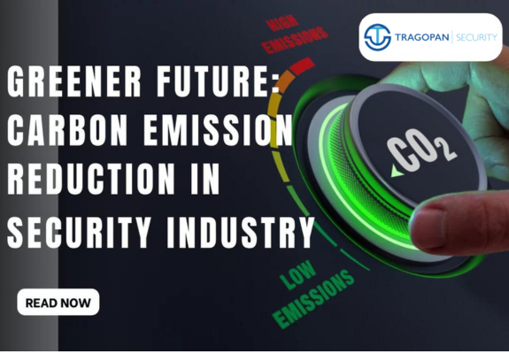 Securing a Greener Future Carbon Emissions Reduction in Security Industry