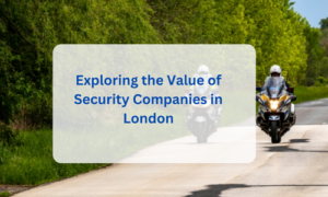 Security Companies in London